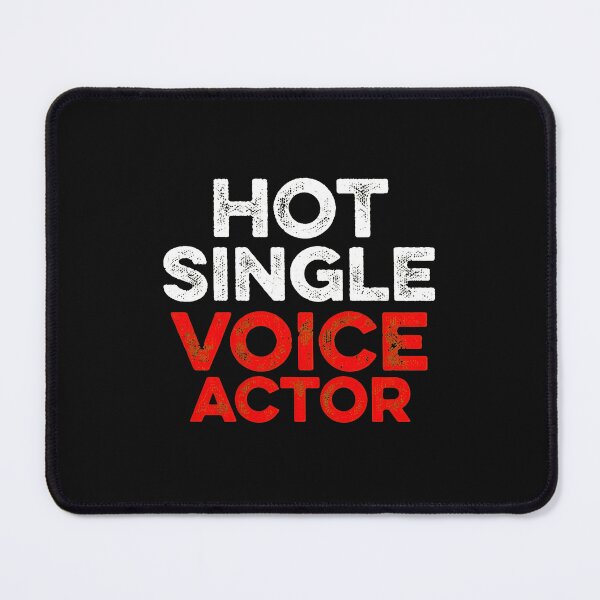 Item preview, Hot Single Voice Actor designed and sold by nuarjcinw.