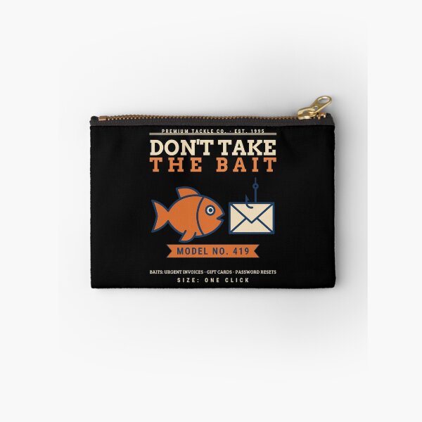 Item preview, Don't Take The Bait Funny Phishing Awareness Cyber Security Analyst IT Gift designed and sold by abdoali102.