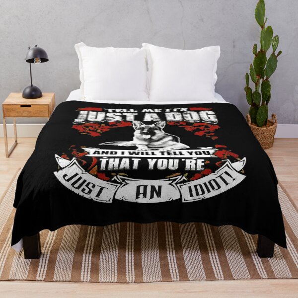 Item preview, Tell Me It's Just A Dog German Shepherd Owner designed and sold by GiaoCalonas.