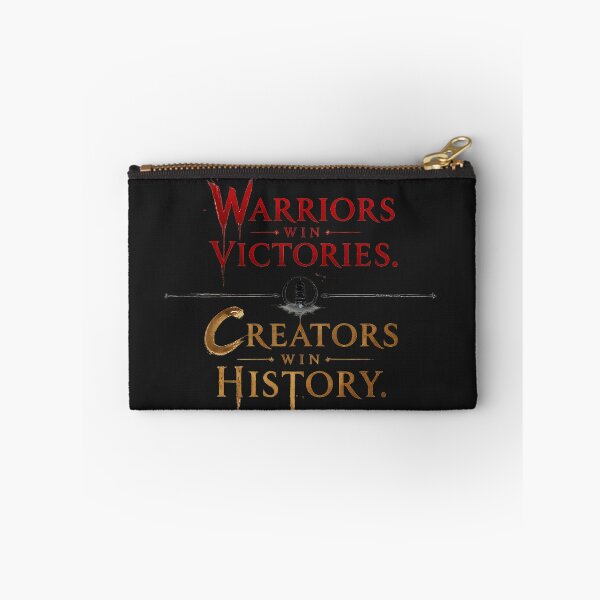 Item preview, Warriors win victories. Creators win history. designed and sold by MaxDreamsArt.