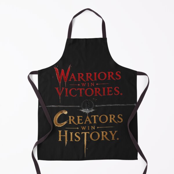 Item preview, Warriors win victories. Creators win history. designed and sold by MaxDreamsArt.