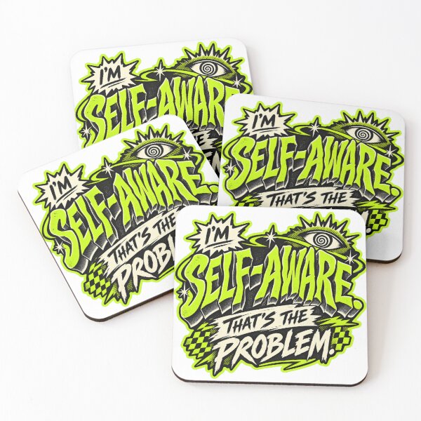 Item preview, I'm Self-Aware That's the Problem – Funny Therapy Design designed and sold by therapyisntsad.