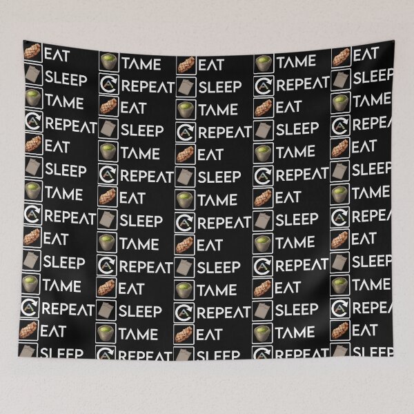 Item preview, More Then Awesome Eat Sleep Tame Repeat Ark Survival Evolved Graphic For Fan designed and sold by PrettyBirthdayy.