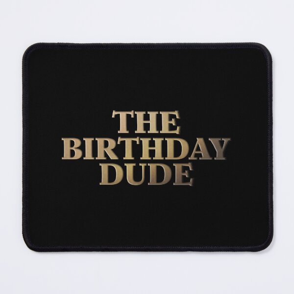 Item preview, The Birthday Dude Birthday Gift for Men Husband Boyfriend Brother Party Shirt Graphic Tee designed and sold by AhmedZouita.