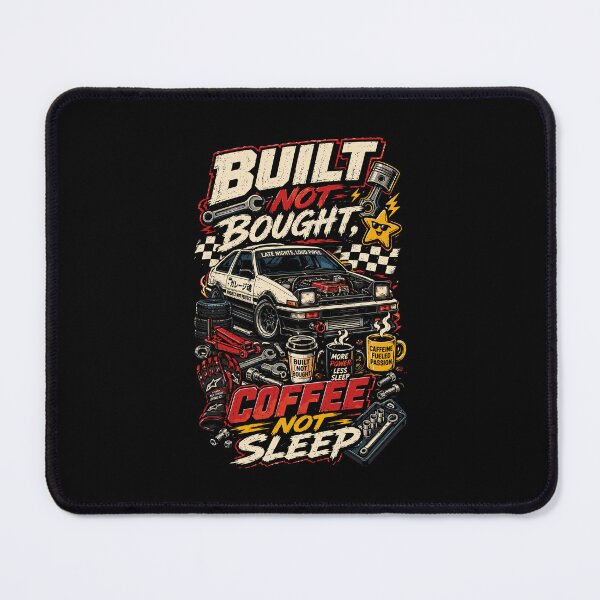 Item preview, Built Not Bought Coffee Not Sleep designed and sold by RAS-77.
