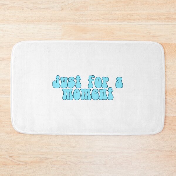 Item preview, Just For A Moment Hsmtmts designed and sold by FerrisBuiltd.