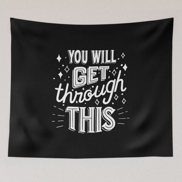 Item preview, You Will Get Through This - Comforting Mental Health Quote designed and sold by DesignsCornerCo.