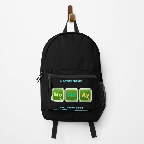Item preview, Say My Name No I Forgot Monday Funny Breaking Bad Parody designed and sold by Mircea786.