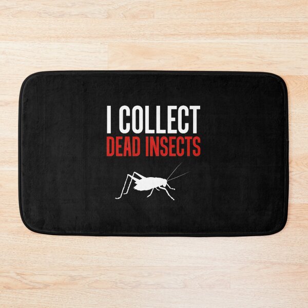 Item preview, I Collect Dead Insects Grasshopper Humor Entomology Gift designed and sold by iiqtpowqi.