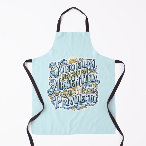 Item preview, Yo no elegi nacer en Argentina, solo tuve el privilegio designed and sold by AlbicelesteCF.