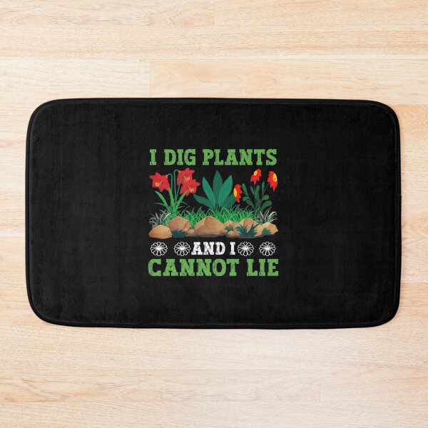 Item preview, I Dig Plants And I Cannot Lie Garden Humor designed and sold by iiqtpowqi.