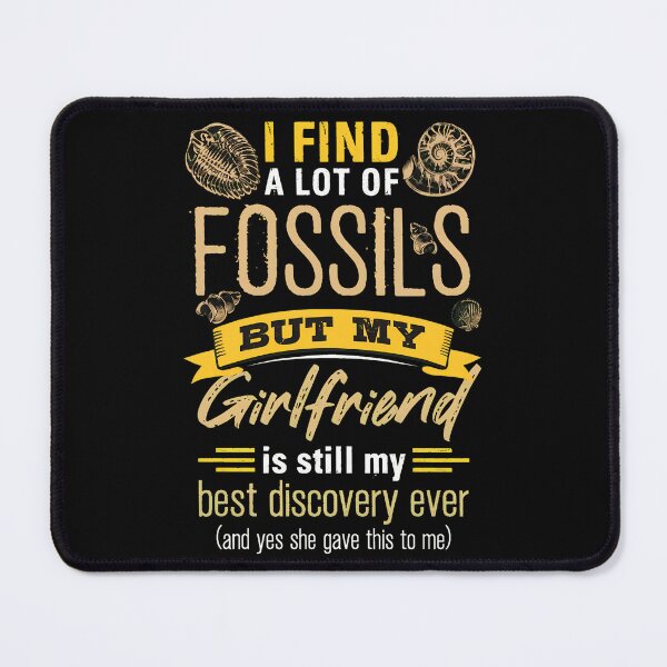 Item preview, I Find Fossils Girlfriend Best Discovery Gift designed and sold by iiqtpowqi.