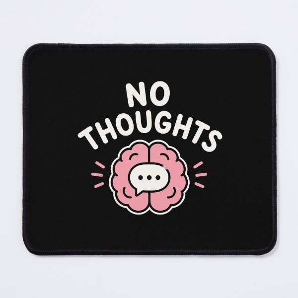 Item preview, No Thoughts Funny Brain Meme designed and sold by JalwaWear.