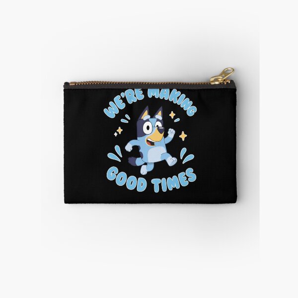 Item preview, Bluey We're Making Good Times designed and sold by TijanaARTSt88.