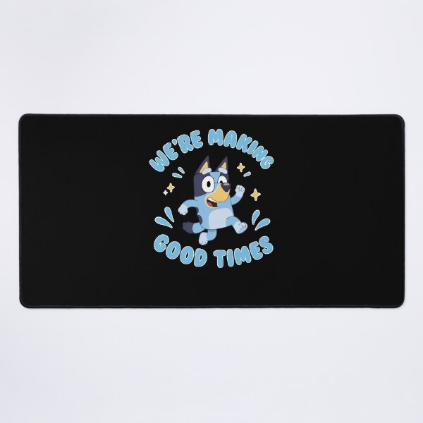 Item preview, Bluey We're Making Good Times designed and sold by TijanaARTSt88.