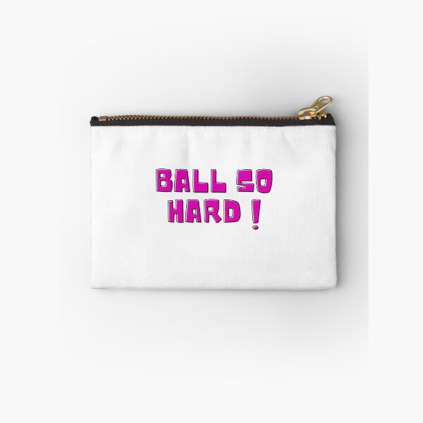 Item preview, Ball So Hard  designed and sold by RoumiArtf.