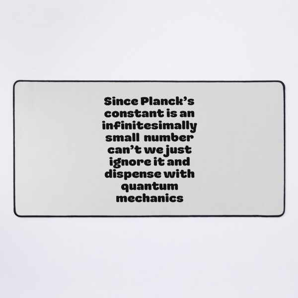 Item preview, Wishful Thinking in Quantum Mechanics! designed and sold by MPC-Mince-Pies.