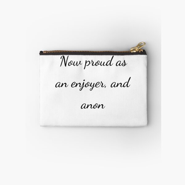Item preview, “Now proud as an enjoyer, and anon” - handwriting black designed and sold by ariksworld.