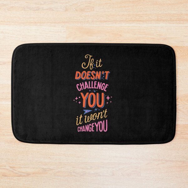 Item preview, If It Does Not Challenge You It Wont Change You - Gym Motivation & Fitness Growth Design designed and sold by DesignsCornerCo.
