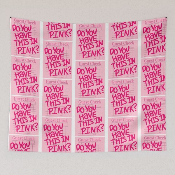 Item preview, Do You Have This In Pink designed and sold by Todayshirtyp.