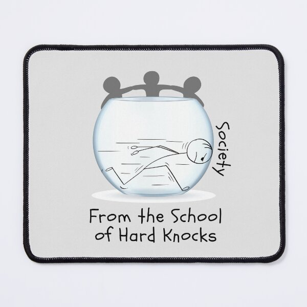 Item preview, Cartoon From the School of Hard Knocks. designed and sold by MPC-Mince-Pies.