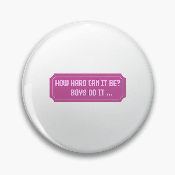 Item preview, How Hard Can It Be Boys Do It ... designed and sold by Todayshirtyp.