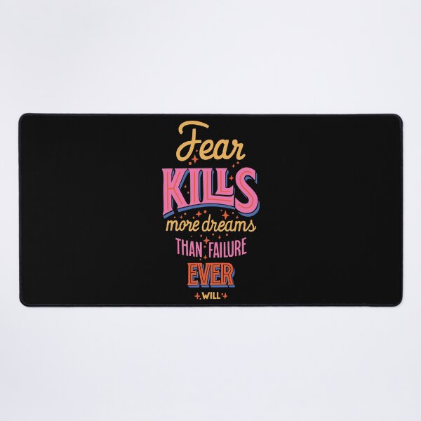 Item preview, Fear Kills More Dreams Than Failure Ever Will - Motivational Entrepreneur & Bold Success Quote Design designed and sold by DesignsCornerCo.