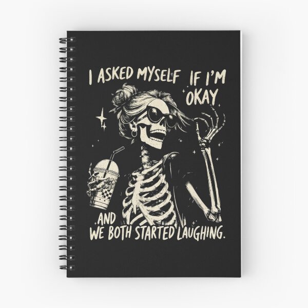 Item preview, I Asked Myself If I'm Okay Skeleton designed and sold by tariancoveghh.
