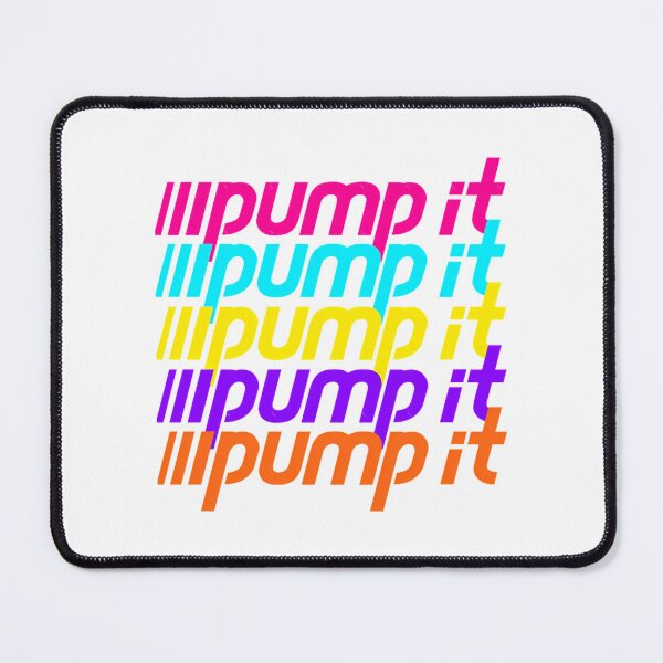 Item preview, Pump It designed and sold by Todayshirtyp.