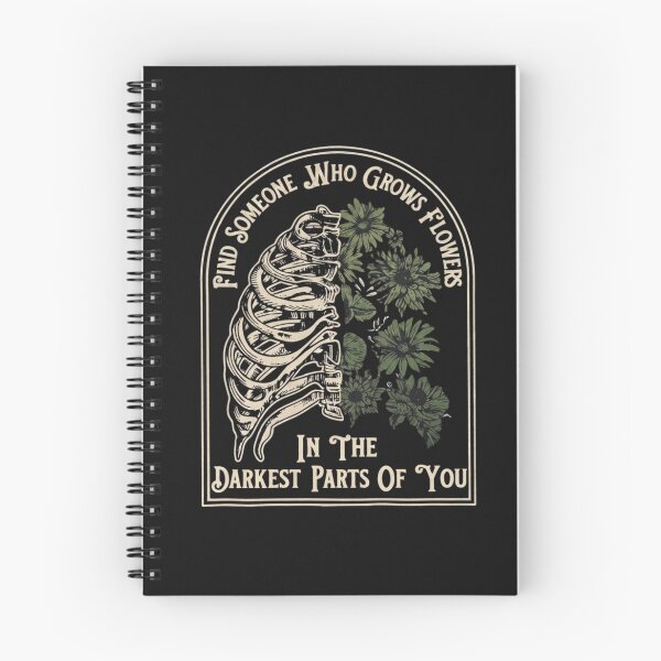 Item preview, Find Someone Who Grows Flowers In The Darkest Parts designed and sold by tariancoveghh.