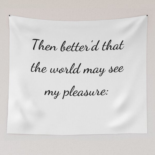 Item preview, “Then better’d that the world may see my pleasure:” - handwriting black designed and sold by ariksworld.
