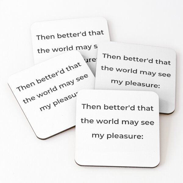 Item preview, “Then better’d that the world may see my pleasure:” - print black designed and sold by ariksworld.