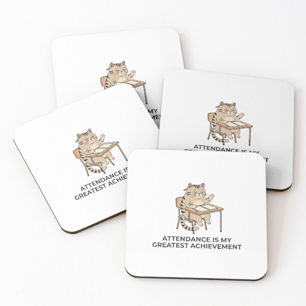 Item preview, Attendance Is My Greatest Achievement - Cat Design designed and sold by RunningWhiskers.