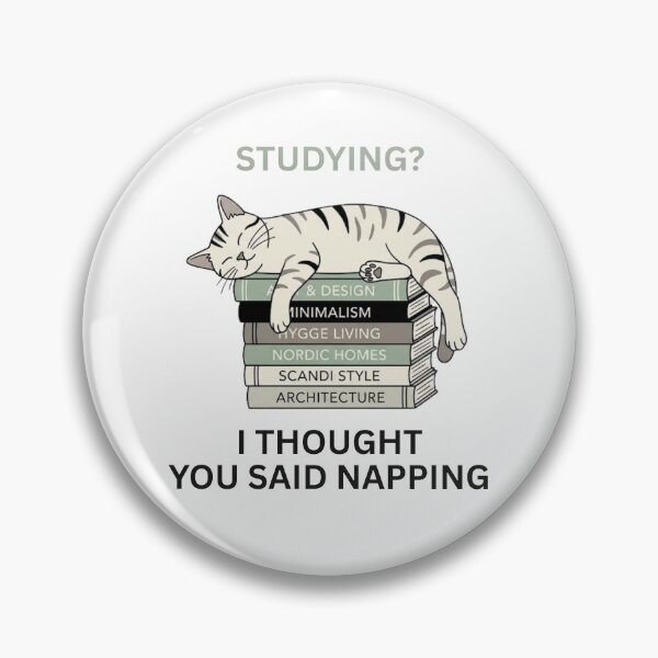 Item preview, Studying? I Thought You Said Napping - Cat Design designed and sold by RunningWhiskers.