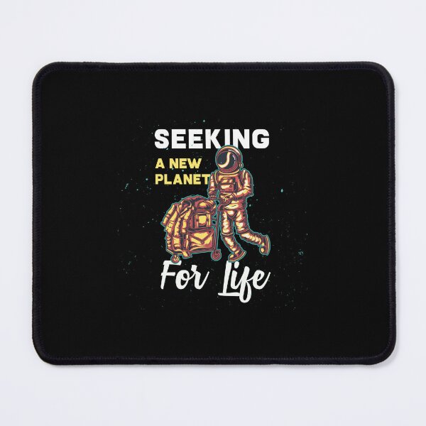 Item preview, Seeking a New Planet for Life - Sci-Fi Space Exploration & Astronomy Design designed and sold by DesignsCornerCo.
