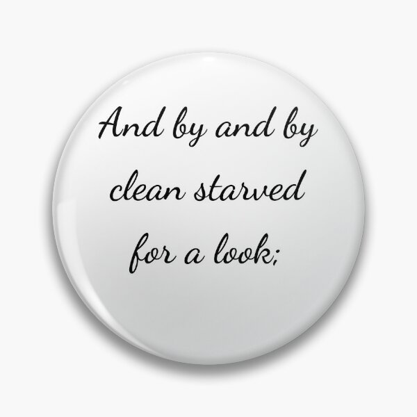 Item preview, “And by and by clean starved for a look;” - handwriting black designed and sold by ariksworld.