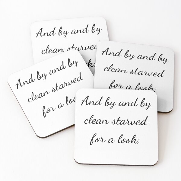 Item preview, “And by and by clean starved for a look;” - handwriting black designed and sold by ariksworld.