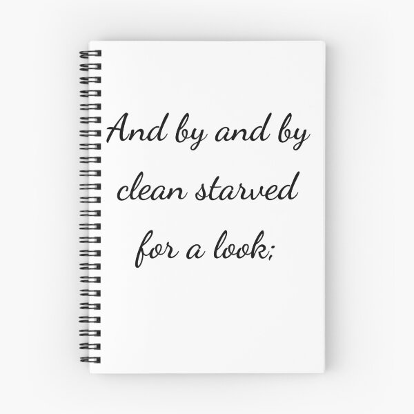 Item preview, “And by and by clean starved for a look;” - handwriting black designed and sold by ariksworld.