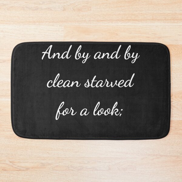 Item preview, “And by and by clean starved for a look;” - handwriting white designed and sold by ariksworld.