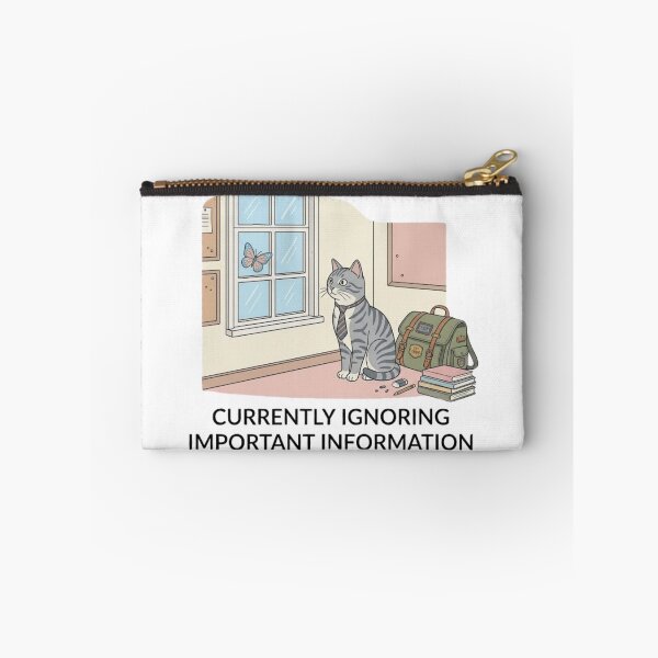 Item preview, Currently Ignoring Important Information - Cat Design designed and sold by RunningWhiskers.