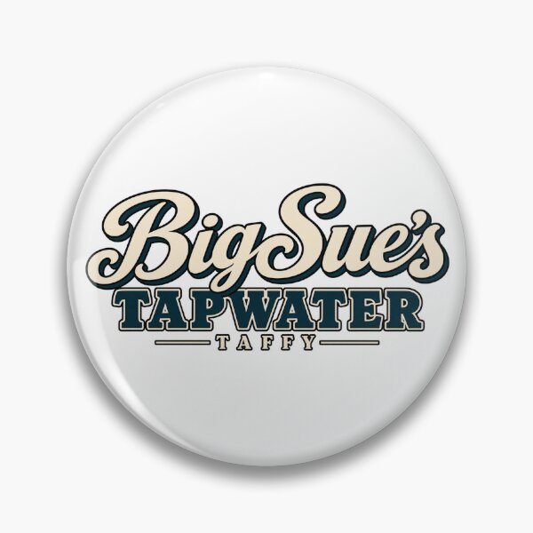 Item preview, Big Sue's Tapwater Taffy designed and sold by ComradeRedFlag.