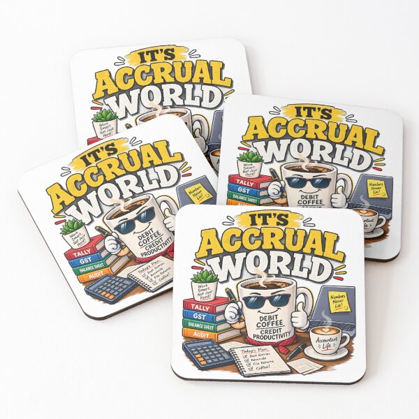 Item preview, It's Accrual World of Accountant Coffee Life designed and sold by Pixel Palette.