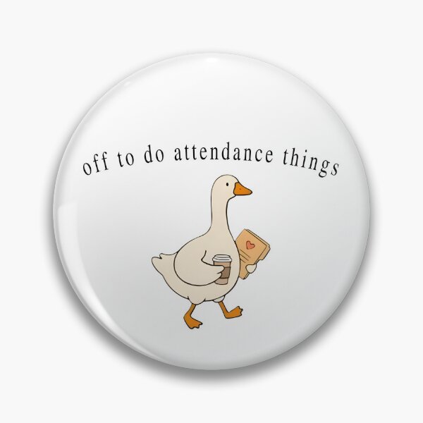 Item preview, Off To Do Attendance Things Goose designed and sold by seektopus.