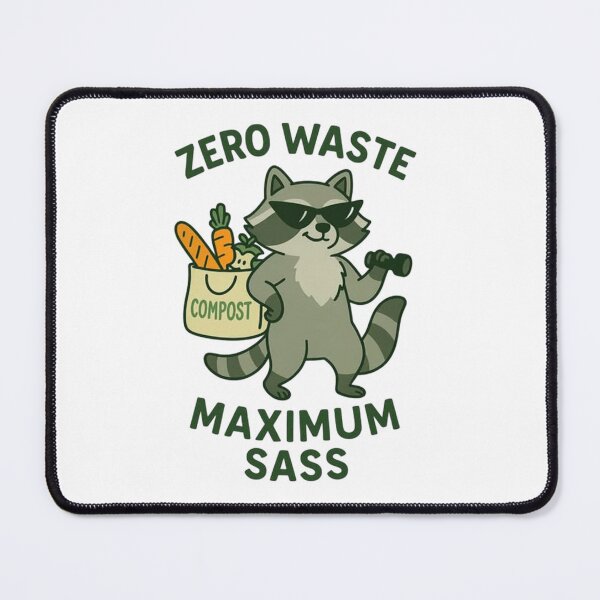 Item preview, Zero Waste Maximum Sass Funny Raccoon Compost designed and sold by JossDesign15.