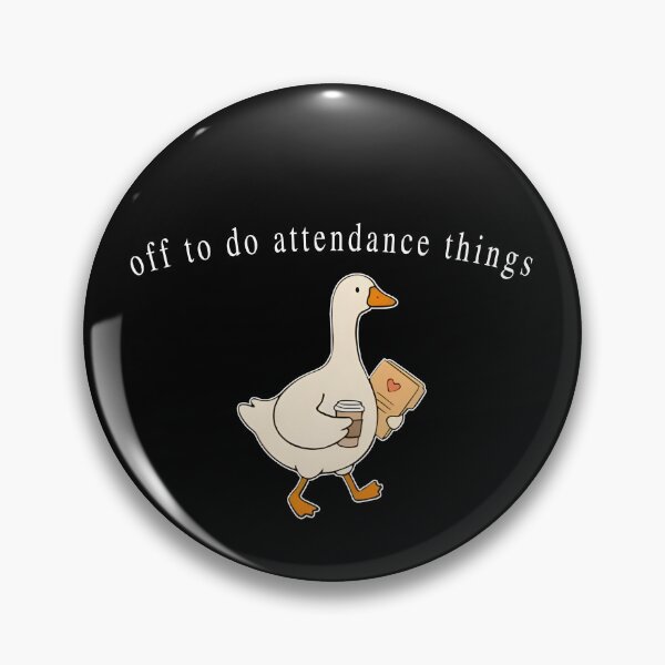 Item preview, Off To Do Attendance Things Goose designed and sold by seektopus.