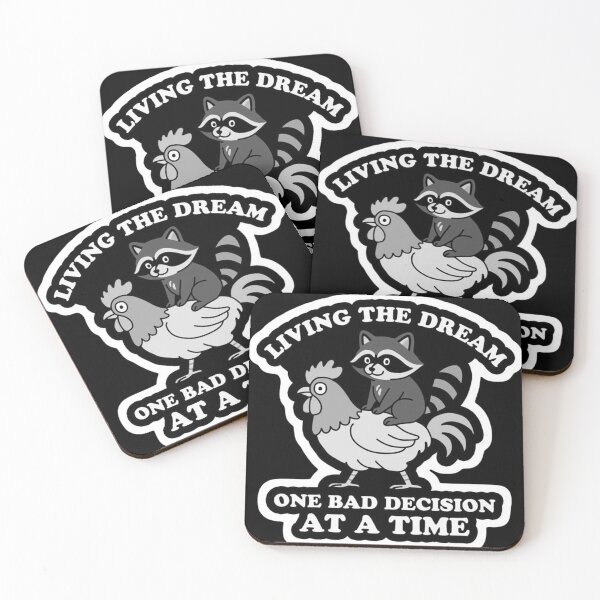 Item preview, Living The Dream One Bad Decision At A Time Funny Raccoon Riding Chicken designed and sold by JossDesign15.