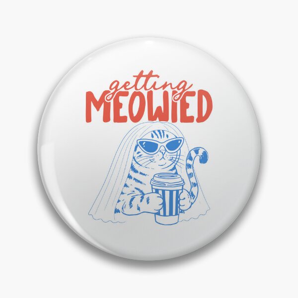 Item preview, Getting Meowied designed and sold by seektopus.