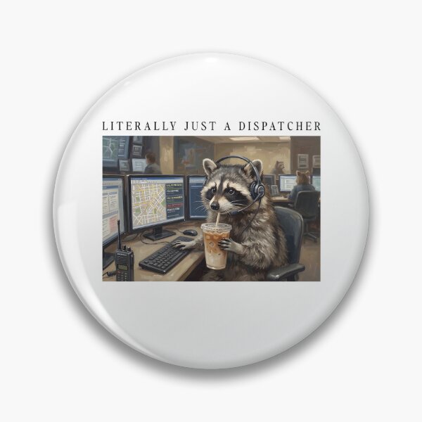 Item preview, Literally Just A Dispatcher designed and sold by seektopus.