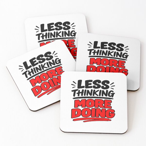 Item preview, Less Thinking More Doing – Motivational Action Mindset Design designed and sold by Lovestickerco.