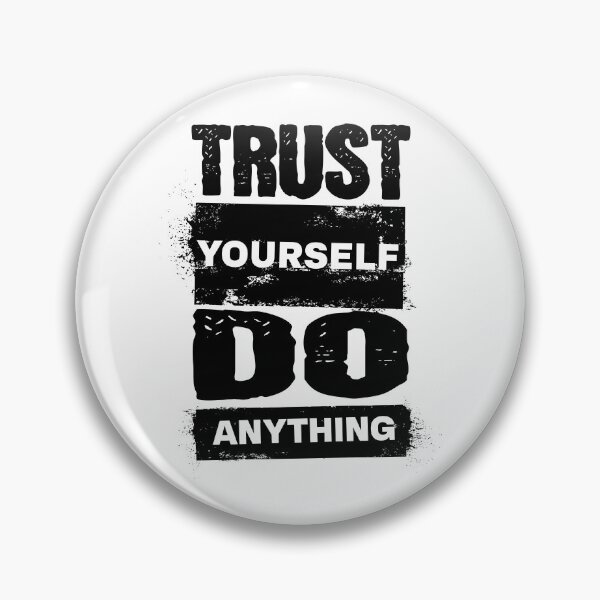 Item preview, Trust Yourself Do Anything – Bold Grunge Motivational Typography designed and sold by Simon-art-land.